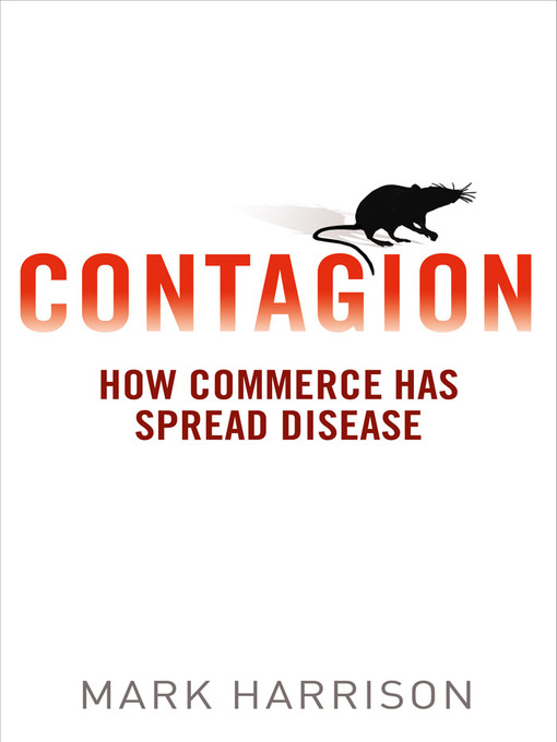 Title details for Contagion by Mark Harrison - Available